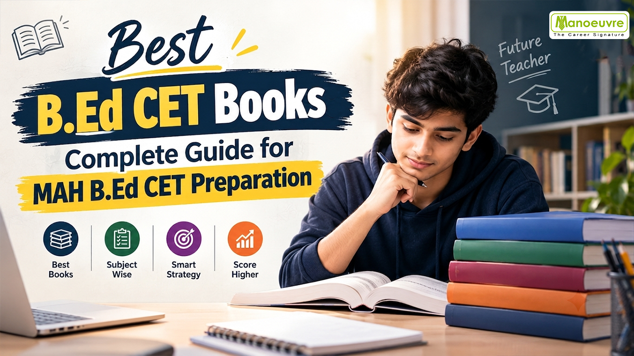 Best B.Ed CET Books: Complete Guide for MAH B.Ed CET Preparation