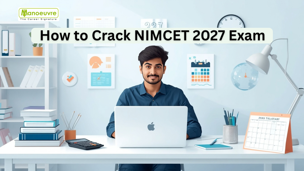 How to Crack NIMCET 2027 Exam: Preparation Strategy, Tips & Study Plan