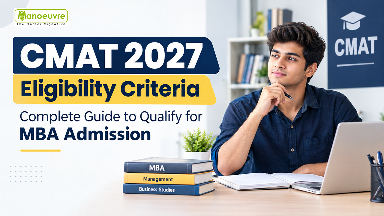 CMAT 2027 Eligibility Criteria: Complete Guide to Qualify for MBA Admission
