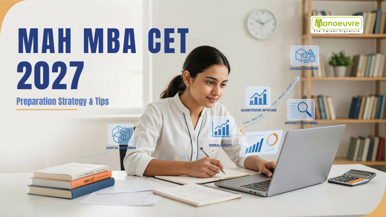 How to Crack MAH MBA CET 2027 Exam: Preparation Strategy & Tips