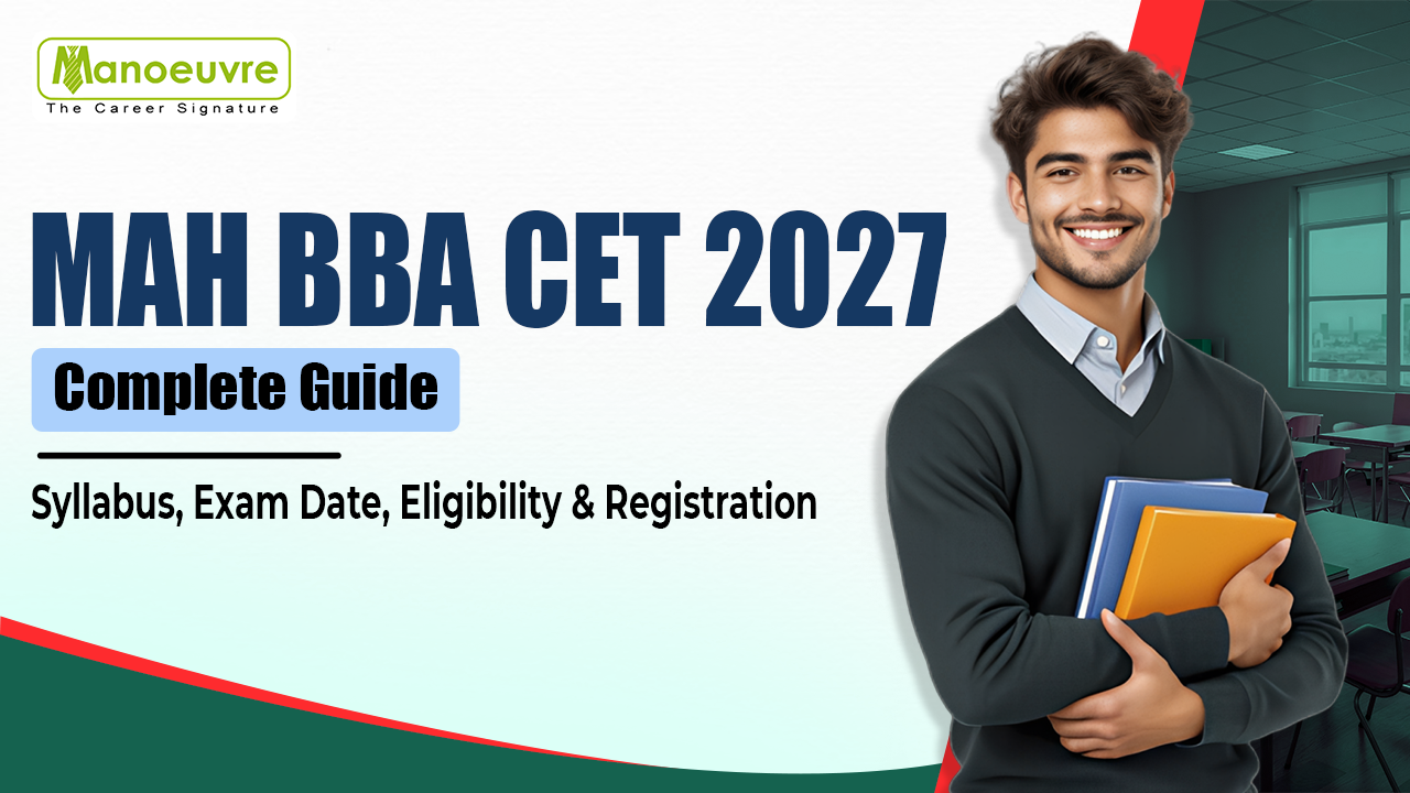 MAH BBA CET 2027 Complete Guide: Syllabus, Exam Date, Eligibility & Registration