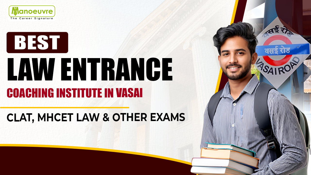 LAW Entrance Coaching in Vasai