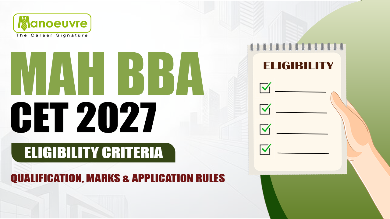MAH BBA CET 2027 Eligibility Criteria: Qualification, Marks & Application Rules