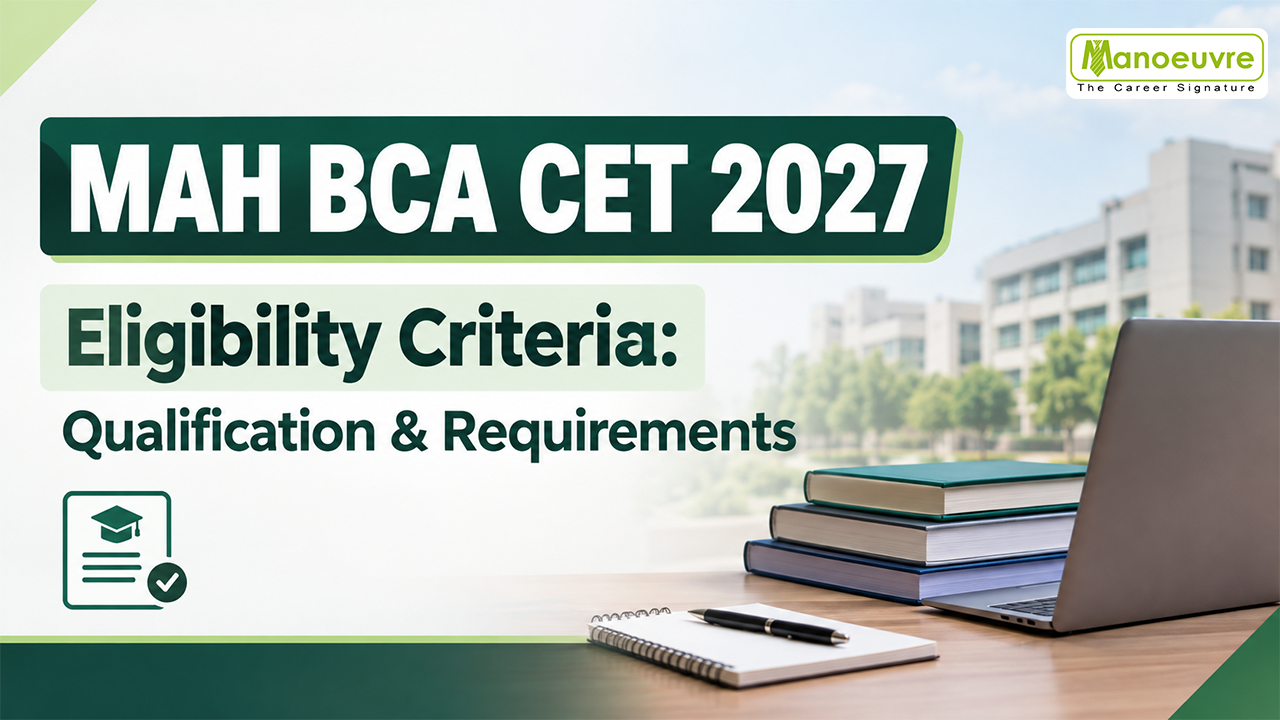 MAH BCA CET 2027 Eligibility Criteria: Qualification & Requirements
