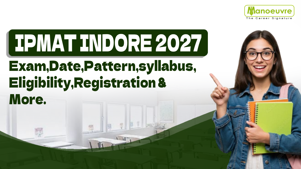 IPMAT INDORE 2027: Exam Date, Pattern, Syllabus, Eligibility, Registration & More
