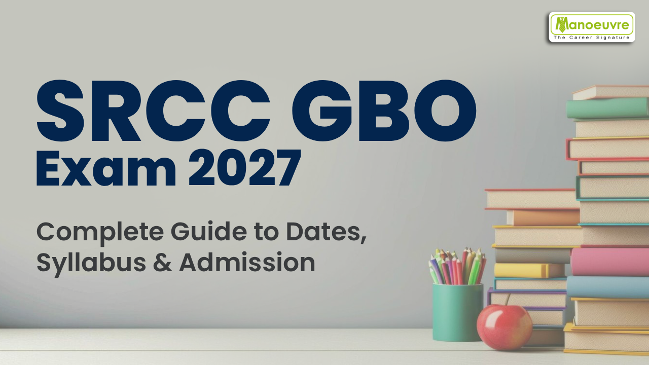 SRCC GBO Exam 2027: Complete Guide to Dates, Syllabus & Admission